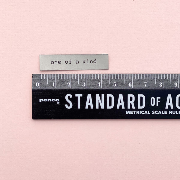 “ONE OF A KIND” Woven Labels (Pack of 10)