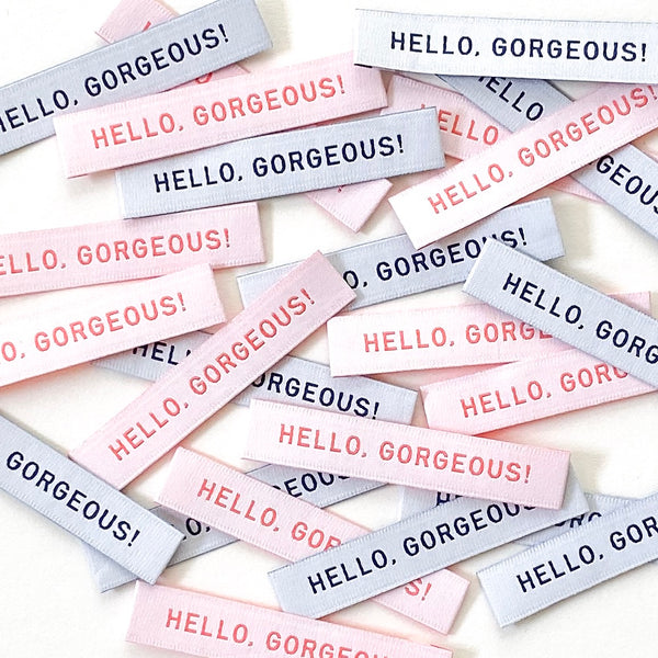 “HELLO GORGEOUS” Woven Clothing Labels (Pack of 8)